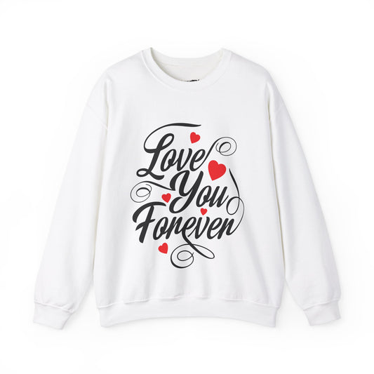 Love You Forever Unisex Heavy Blend™ Crewneck Sweatshirt