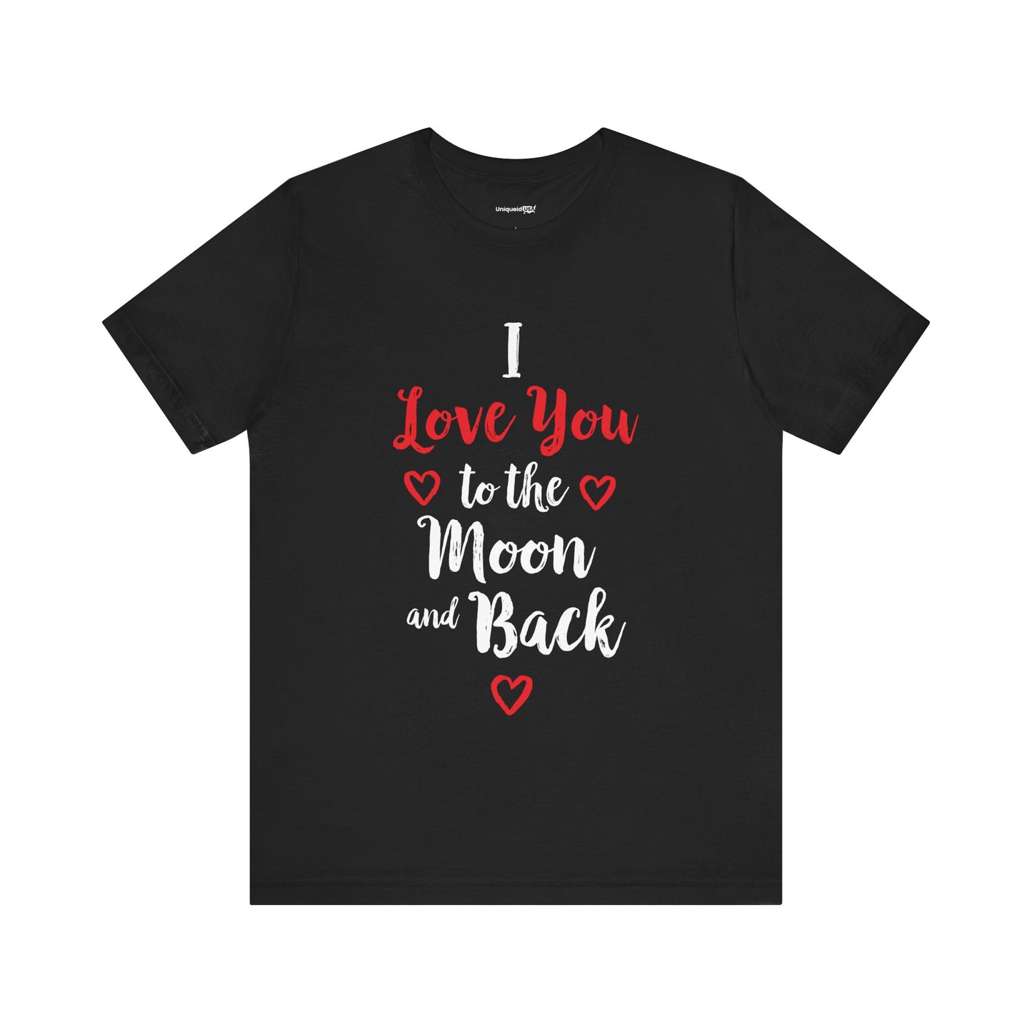 I Love you to the moon and Back Unisex Jersey Short Sleeve Tee