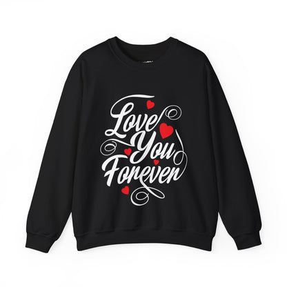 Love You Forever Unisex Heavy Blend™ Crewneck Sweatshirt