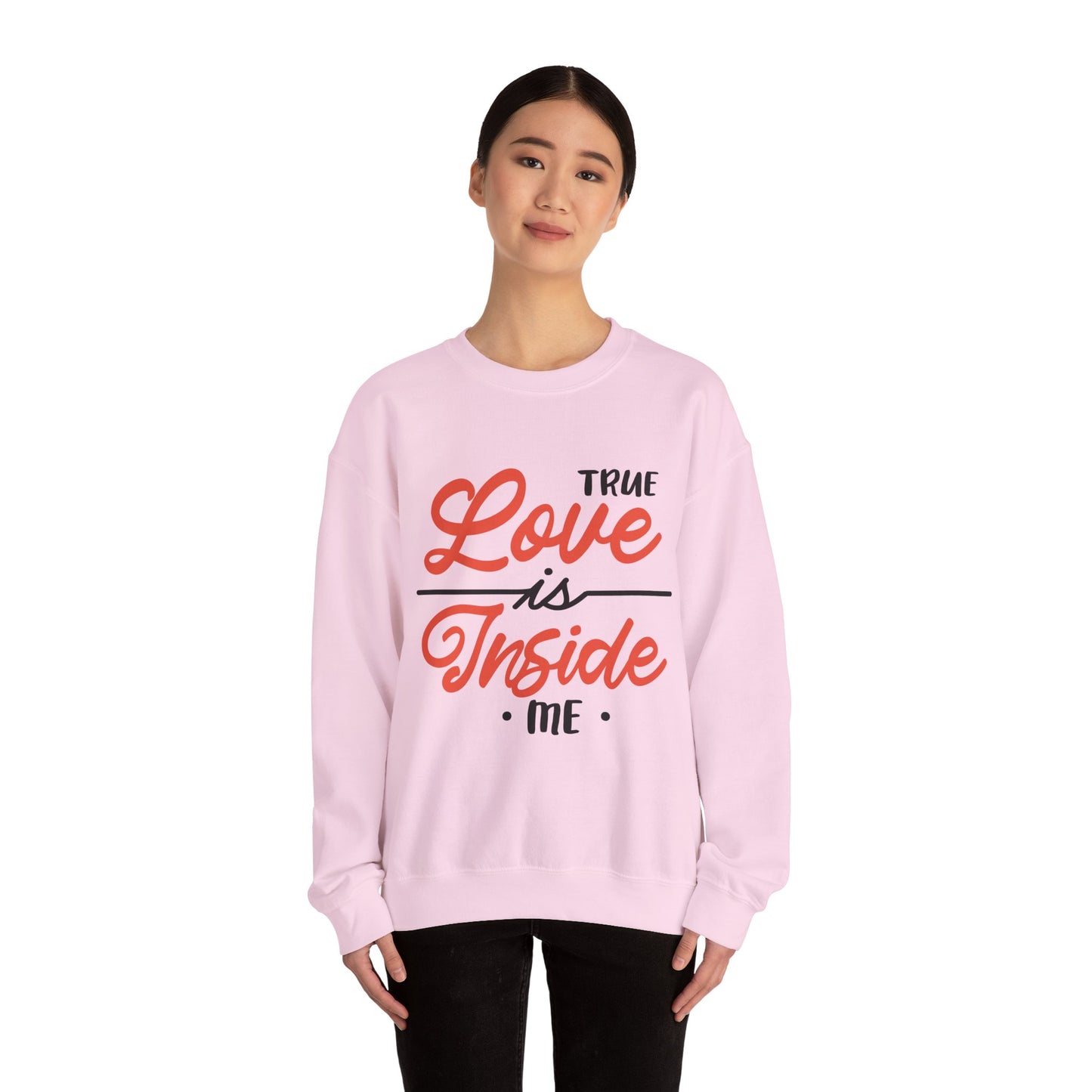 True Love Is Inside Me Unisex Heavy Blend™ Crewneck Sweatshirt