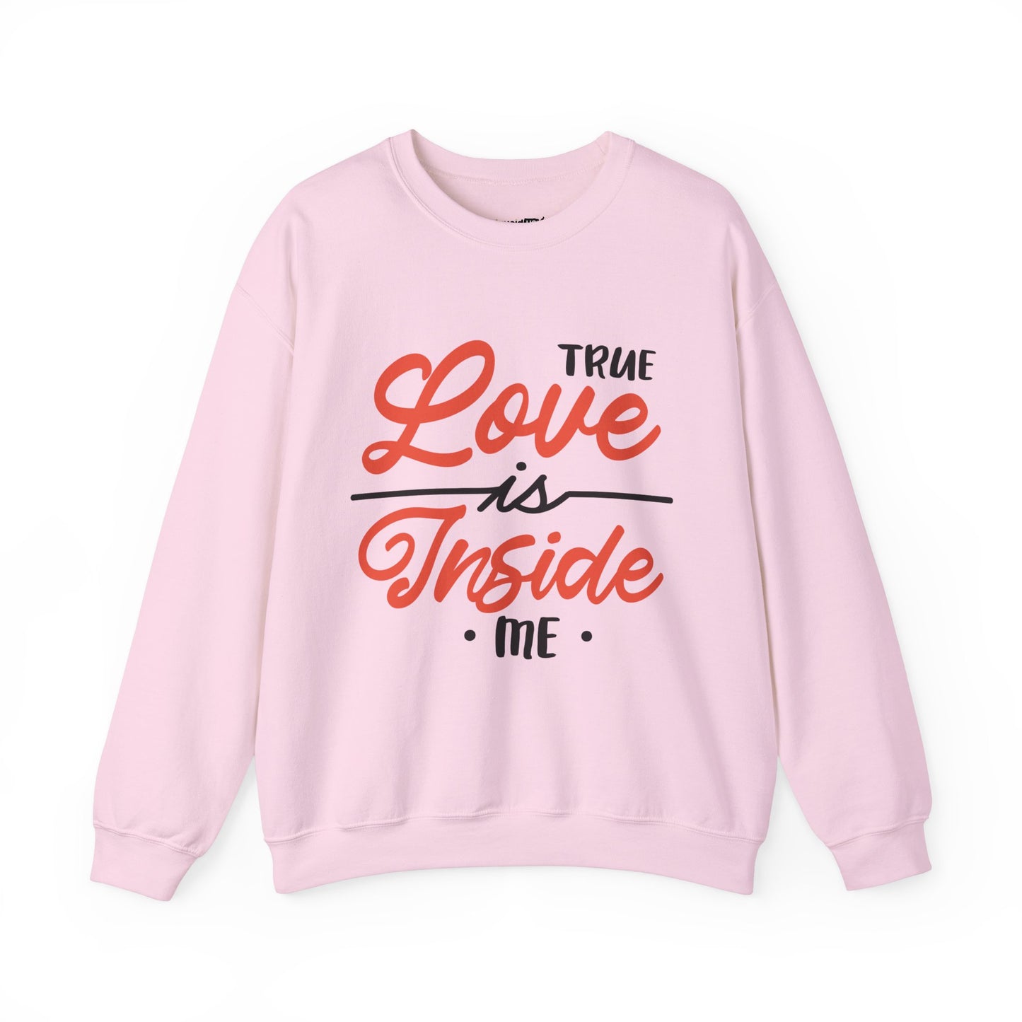 True Love Is Inside Me Unisex Heavy Blend™ Crewneck Sweatshirt