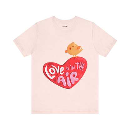 Love is in the Air Jersey Short Sleeve Tee