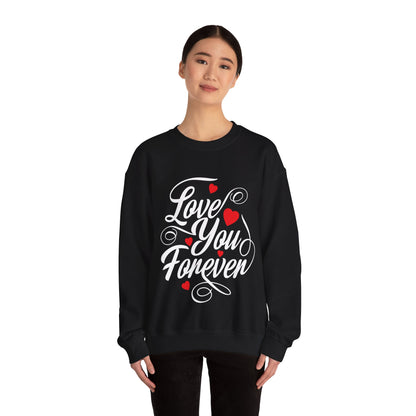 Love You Forever Unisex Heavy Blend™ Crewneck Sweatshirt