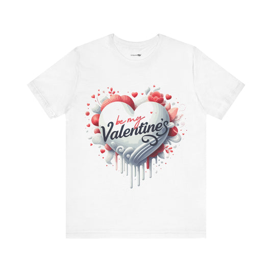 Be My Valantine's Unisex Jersey Short Sleeve Tee