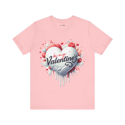 Be My Valantine's Unisex Jersey Short Sleeve Tee