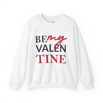 Be My Valentine Unisex Heavy Blend™ Crewneck Sweatshirt