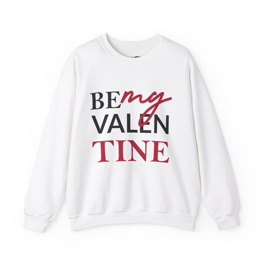 Be My Valentine Unisex Heavy Blend™ Crewneck Sweatshirt